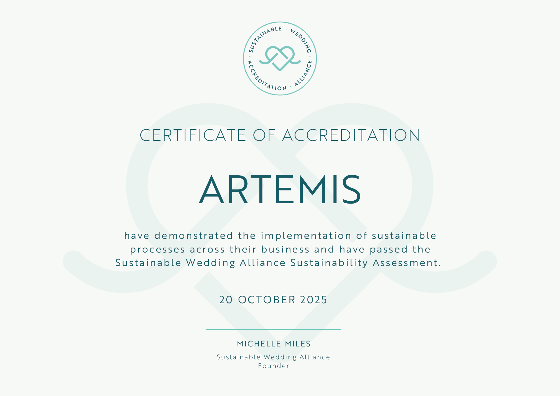 Artemis have demonstrated the implementation of sustainable processes across their business and have passed the Sustainable Wedding Alliance Sustainability Assessment.